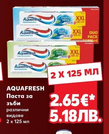 Aquafresh паста за зъби 2 x – Кауфланд – Цена