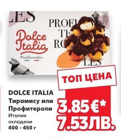 Dolce Italia Тирамису или Профитероли – Кауфланд – Цена